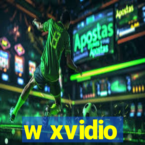 w xvidio